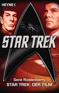 Star Trek: Der Film - Gene Roddenberry - E-Book