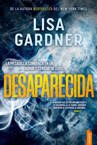 Desaparecida - Lisa Gardner - E-Book