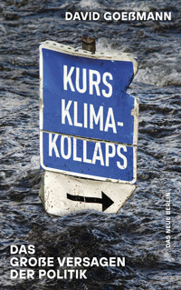 Kurs Klimakollaps - David Goeßmann - E-Book