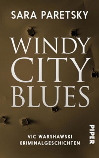 Windy City Blues - Sara Paretsky - E-Book