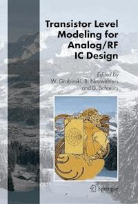 Transistor Level Modeling for Analog/RF IC Design -  - E-Book