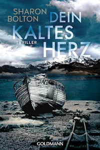 Dein kaltes Herz - Sharon Bolton - E-Book