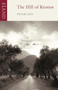 The Hill of Kronos - Peter Levi - E-Book