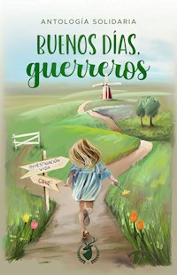 Buenos días, guerreros - Elvira Sastre - E-Book