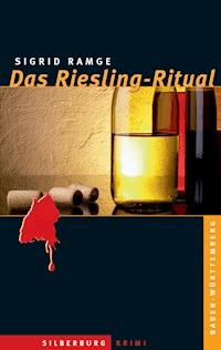 Das Riesling-Ritual - Sigrid Ramge - E-Book