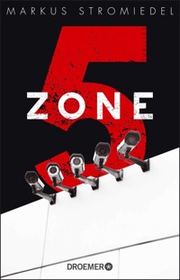 Zone 5 - Markus Stromiedel - E-Book