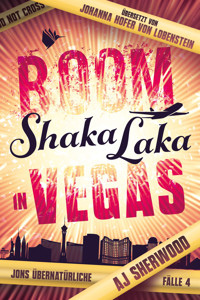 Boom Shaka Laka in Vegas - AJ Sherwood - E-Book