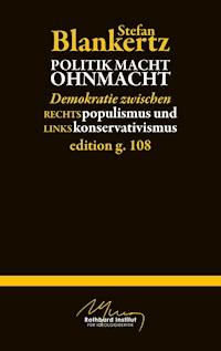 Politik macht Ohmacht - Stefan Blankertz - E-Book