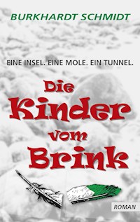 Die Kinder vom Brink - Burkhardt Schmidt - E-Book