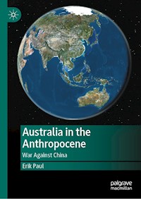 Australia in the Anthropocene - Erik Paul - E-Book