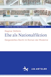 Ehe als Nationalfiktion - Dagmar Stöferle - E-Book