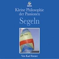 Segeln - Karl Forster - Hörbuch