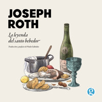 La leyenda del santo bebedor - Joseph Roth - Hörbuch