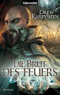 Die Brut des Feuers - Drew Karpyshyn - E-Book