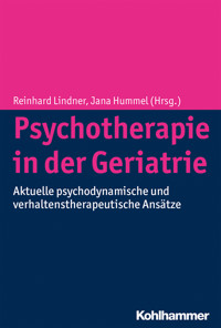 Psychotherapie in der Geriatrie -  - E-Book