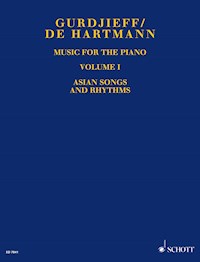 Music for the Piano Volume I - Georges Ivanovich Gurdjieff - E-Book