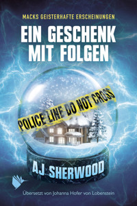Ein Geschenk mit Folgen - AJ Sherwood - E-Book