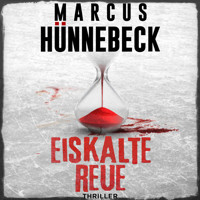 Eiskalte Reue - Drosten und Sommer, Band 19 (ungekürzt) - Marcus Hünnebeck - Hörbuch