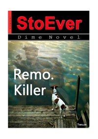 Remo.Killer - Bernhard StoEver - E-Book