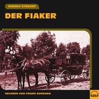 Der Fiaker - Rudolf Stürzer - Hörbuch