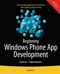 Beginning Windows Phone App Development - Henry Lee - E-Book