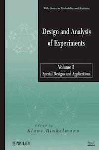 Design and Analysis of Experiments, Volume 3 -  - E-Book