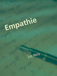 Empathie - Julz Nora - E-Book