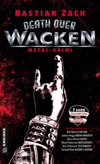 Death over Wacken - Bastian Zach - E-Book