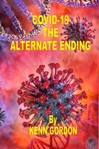 The Alternate Ending - Kenn Gordon - E-Book