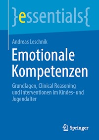 Emotionale Kompetenzen - Andreas Leschnik - E-Book