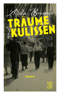 Träume und Kulissen - Alida Bremer - E-Book