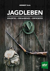 Jagdleben - Heribert Saal - E-Book