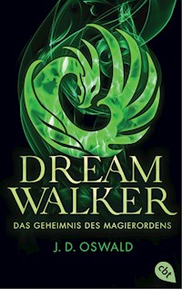 Dreamwalker - Das Geheimnis des Magierordens - James Oswald - E-Book