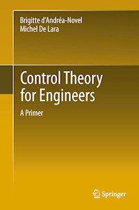 Control Theory for Engineers - Brigitte d'Andréa-Novel - E-Book