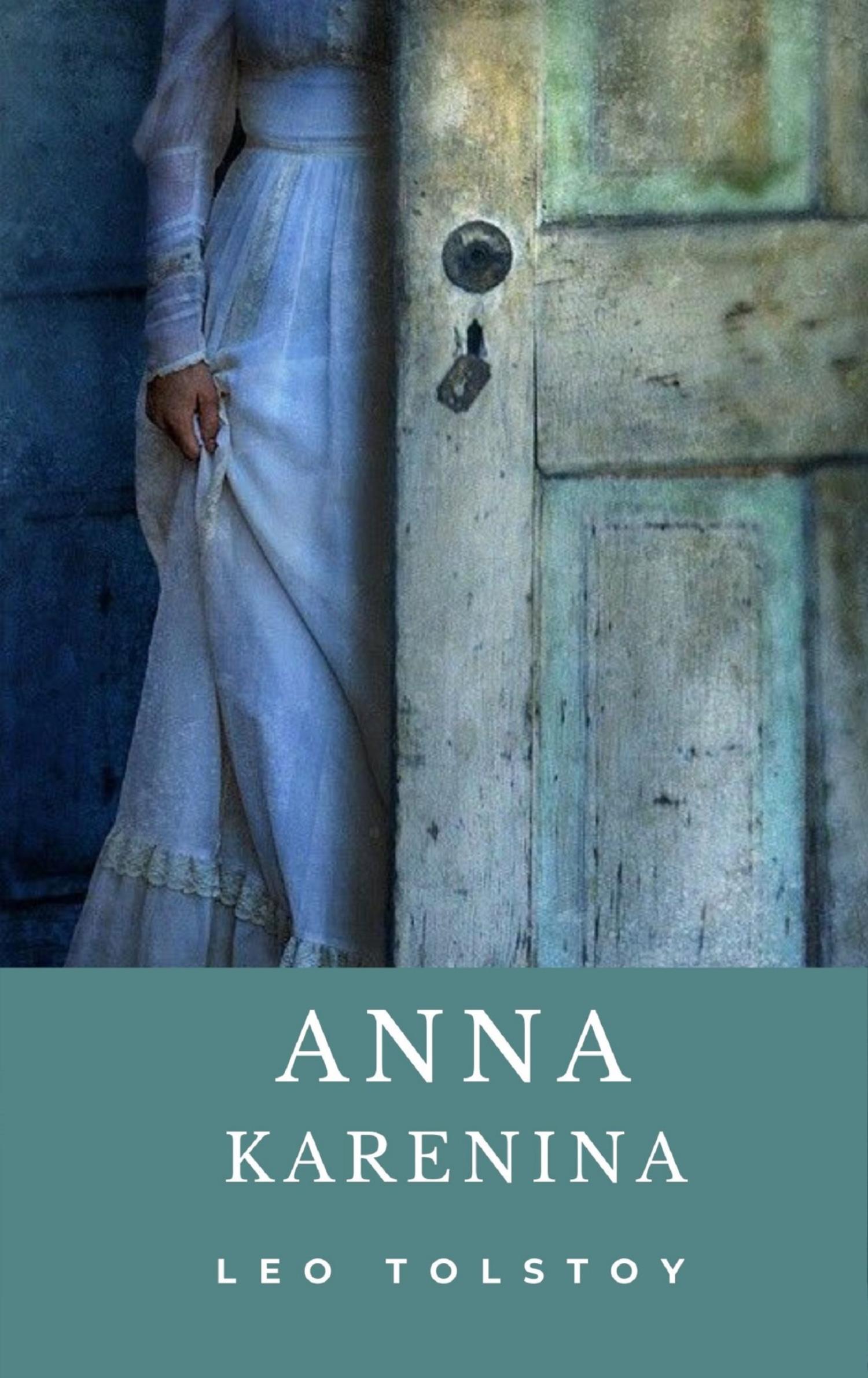 Anna Karenina - Leo Tolstoy - E-Book