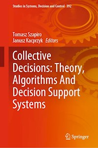 Collective Decisions: Theory, Algorithms And Decision Support Systems -  - E-Book