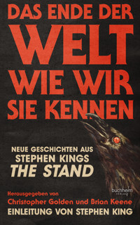 Das Ende der Welt wie wir sie kennen - Stephen King - E-Book