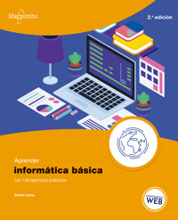 Aprender informática básica con 100 ejercicios prácticos - Sonia Llena - E-Book