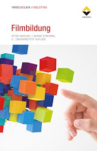 Filmbildung - Peter Mischke - E-Book