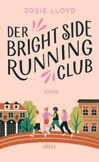 Der Bright-Side-Running-Club - Josie Lloyd - E-Book