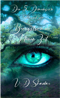 Die 5. Dimension - V. D. Shadar - E-Book