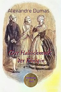 Der Halsschmuck der Königin - Dumas Alexandre - E-Book