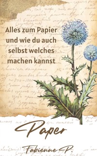 Paper - Fabienne P. - E-Book