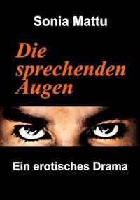 Die sprechenden Augen - Sonia Mattu - E-Book