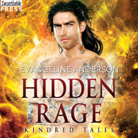 Hidden Rage - A Kindred Tales Novel, Book 37 (Unabridged) - Evangeline Anderson - Hörbuch
