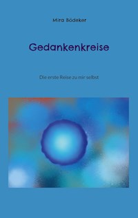Gedankenkreise - Mira Bödeker - E-Book