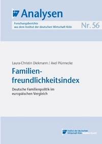Familienfreundlichkeitsindex - Laura-Christin Diekmann - E-Book