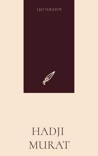 Hadji Murat - Leo Tolstoy - E-Book