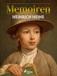 Memoiren - Heinrich Heine - E-Book
