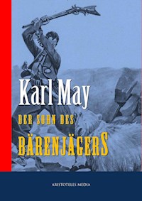 Der Sohn des Bärenjägers - Karl May - E-Book